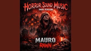 Download lagu Horror Sound Music (Dark Version) mp3