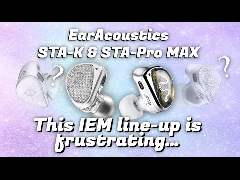 EarAcoustics STA-K and Pro Max Review - Thrifty Tunes Ep.32