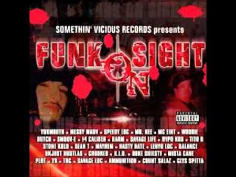 Funk On Sight  Posse Version ) By Mista Cane , Balance , Hypo Kru , Unjust Hustlas , Plot , Savage L