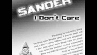 Sander - I Don't Care (Heart Style FM)