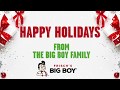 Happy Holidays From The Big Boy Family