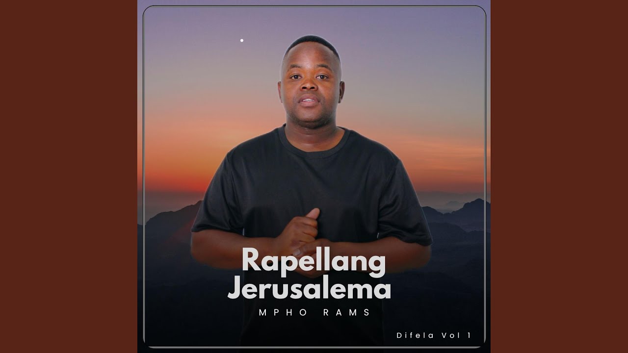 Rapellang Jerusalema