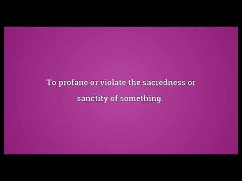 Desecrate Meaning