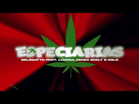 Selegatto - Especiarias  🍁 Feat. Lúmina, Maisa Emily e Kold Original (VideoClipeOficial)