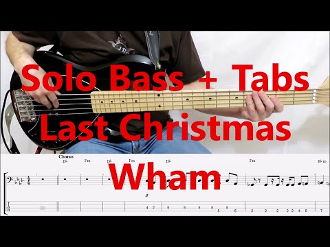 Wham - Last Christmas (BASS TABS COVER)