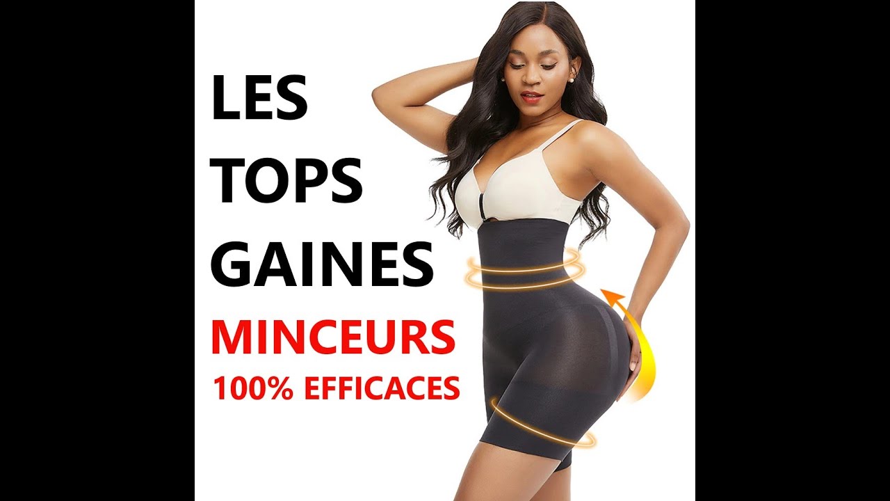 LES TOPS GAINES MINCEURS 100% EFFICACES