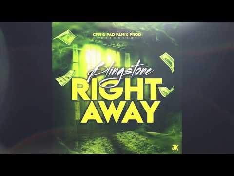 BLINGSTONE - RIGHT AWAY (AUDIO) 2018