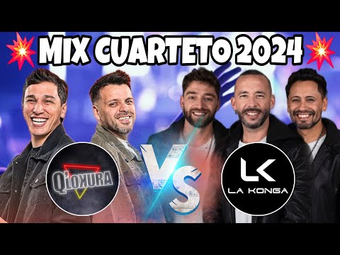 MIX Q' LOKURA VS LA KONGA / ENGANCHADO CUARTETO 2024 - MI SEÑOR DJ
