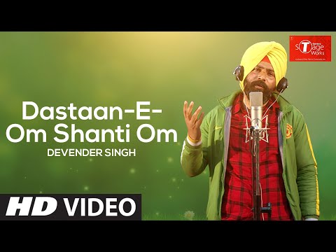 Devender singh om shanti om cover song