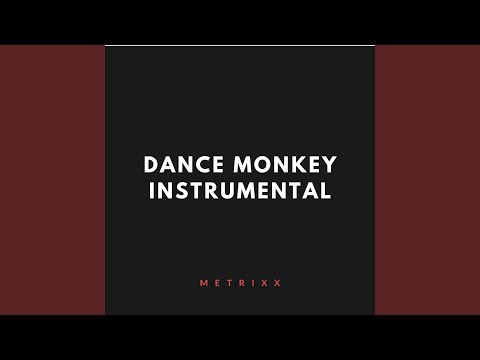 Dance Monkey (Instrumental)