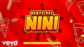 Gerardo Ortiz - Gente del Nini (Official Lyric Video)