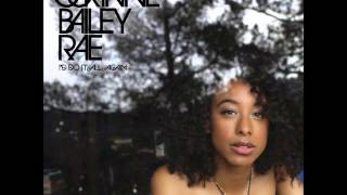 Corinne Bailey Rae: I&#39;d Do It All Again