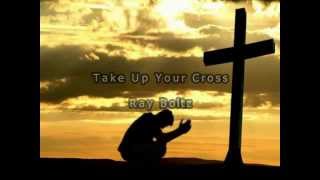 Take Up Your Cross