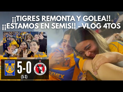 REMONTADA Y GOLEADA!! | TIGRES REGRESA A SEMIFINALES!! | TIGRES 5(5)-(3)0 XOLOS | Apertura 2025