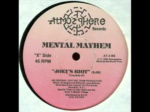 Mental Mayhem - Joey's Riot (original mix) (1990)