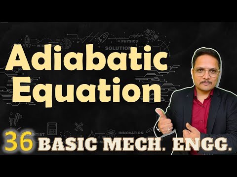 Adiabatic equation and Adiabatic process AdiabaticEquation AdiabaticProcess EngineeringFunda