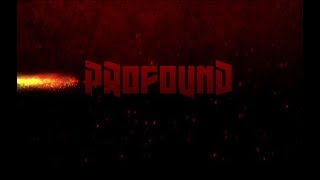 Profound (Kyle Bent Remix Contest)