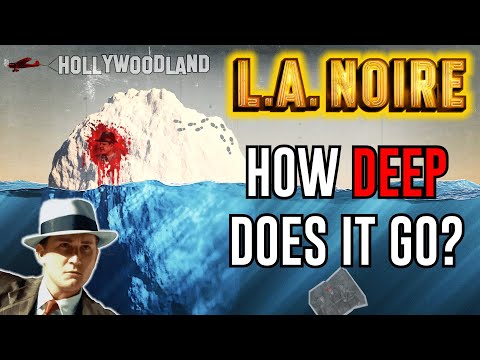 The L.A. Noire Iceberg Explained