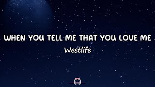 Download lagu Westlife - When You Tell Me That You Love Me Feat. Diana Ross (Lyrics) 🎵 mp3