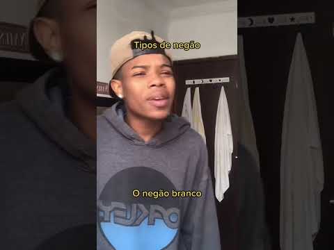 Tipos de negão