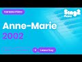 Anne-Marie - 2002 (Lower Key) Piano Karaoke