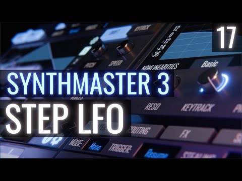 The Step LFO | Synthmaster 3 Tutorial PART 17