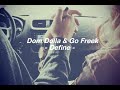 Dom Dolla & Go Freek - Define (Letra en español)