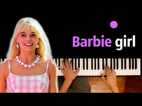 Aqua - Barbie Girl ● караоке | PIANO_KARAOKE ● ᴴᴰ + НОТЫ & MIDI