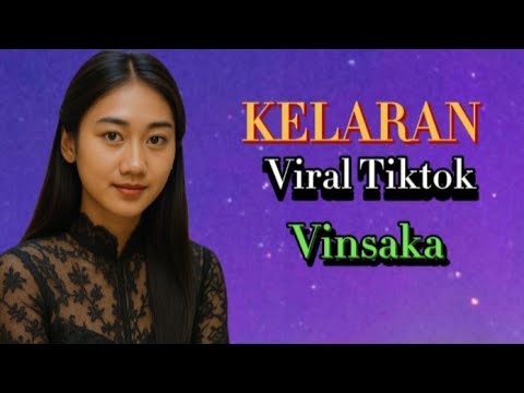 KELARAN - lagu Viral Tiktok | Vinsaka Official 