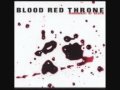 Blood Red Throne - The Children Shall Endure 