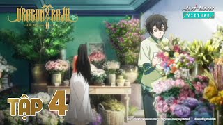 《Dragon Raja II - Đôi Mắt Kẻ Đưa Tang ⟫ 🐲 Tập 4 (Vietsub)【Ani-One Vietnam】