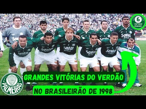 Vitórias do Palmeiras no Brasileirão de 1998 (Top 6)