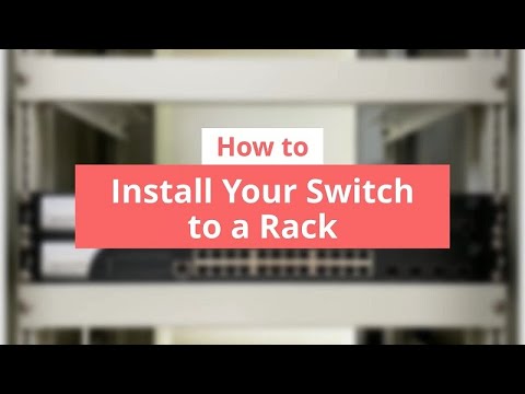 How to Install your Switch to a Rack