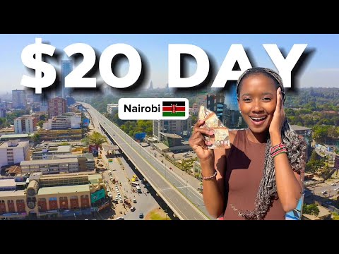 What Can $20 Get in Nairobi, Kenya?