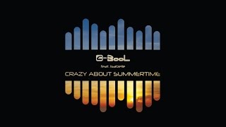 C-BooL feat. Isabelle - Crazy About Summertime (Radio Edit)
