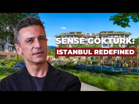 SENSE GÖKTÜRK: Istanbul's Premier Living Redefined