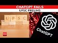 AI Chatbot ChatGPT Fails To Clear UPSC Prelims