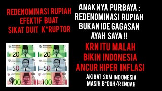 Download lagu PURBAYA'S SON: RUPIAH REDENOMINATION WAS NOT MY FATHER'S IDEA! IT WOULD PUT INDONESIA IN DANGER! mp3