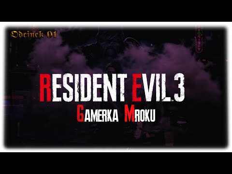 Zagrajmy w Resident Evil 3 Remake odcinek 01
