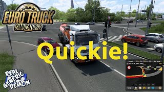 Euro Truck Simulator 2 - Ep174: Quickie!