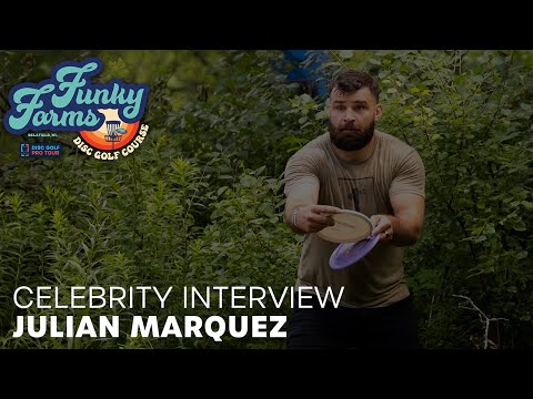 Funky Farms Celebrity Skins - Julian Marquez Interview