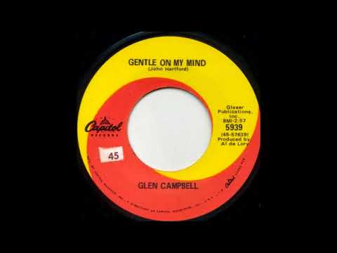 1968_269 - Glen Campbell - Gentle On My Mind - (45)(2.56)