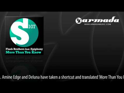 Flash Brothers feat. Epiphony - More Than You Know (Da Fresh Remix) [S107034]