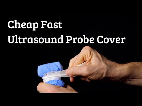 Worlds cheapest ultrasound probe cover