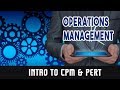 Project Management-Intro to CPM & PERT| Critical Path Method| Project Evaluation & Review Technique