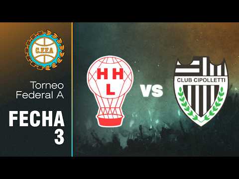 HURACAN LAS HERAS (Mendoza) vs CIPOLLETTI (Río Negro)  - Fecha 3 | FEDERAL A