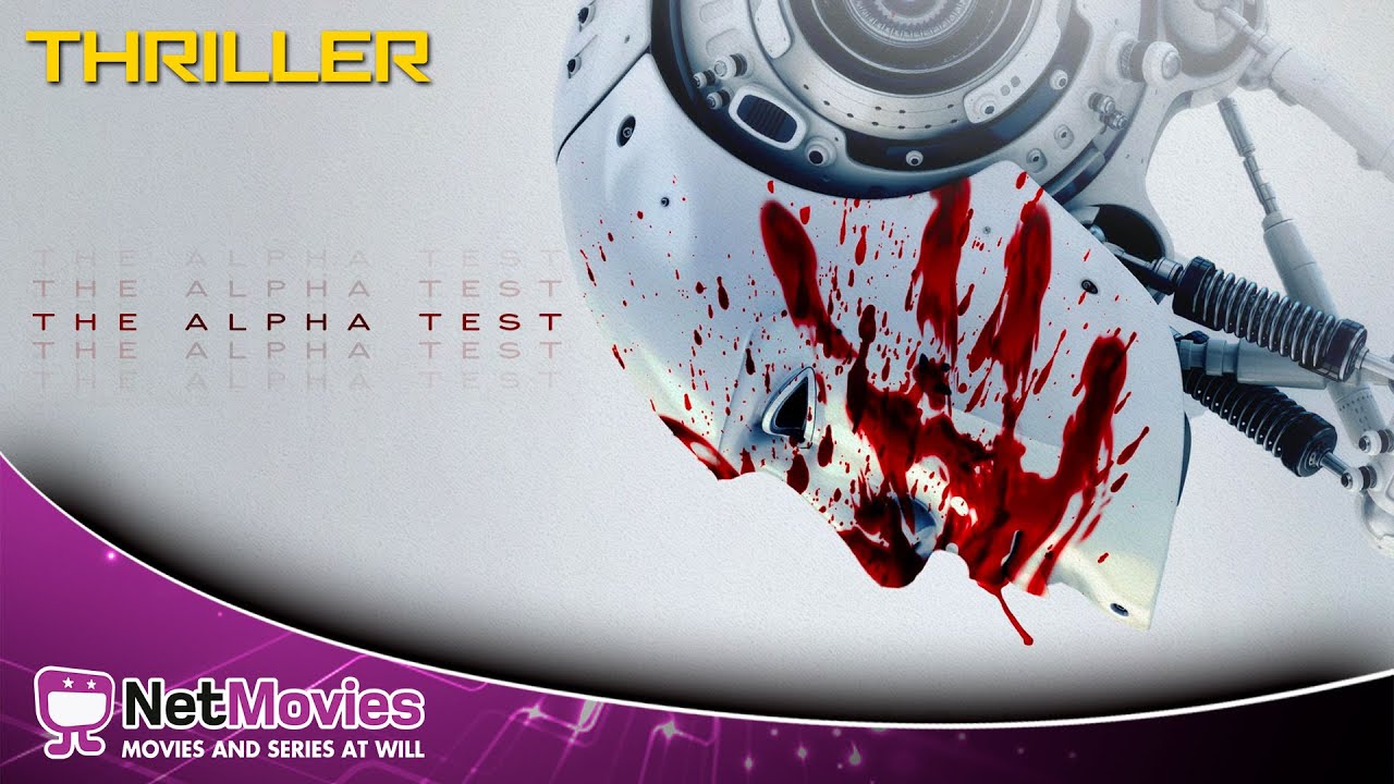 The Alpha Test - Full Movie in English - Thriller Movie | Netmovies