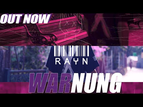 WARNUNG - RAYN || DA DESI TOLI || PROD BY @anmolmusick X Abhijay Sharma || @BEINGAWARA || 2022