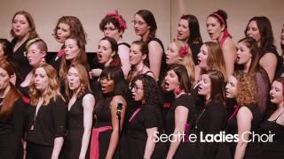 Seattle Ladies Choir: S12: Annie Waits (Ben Folds)