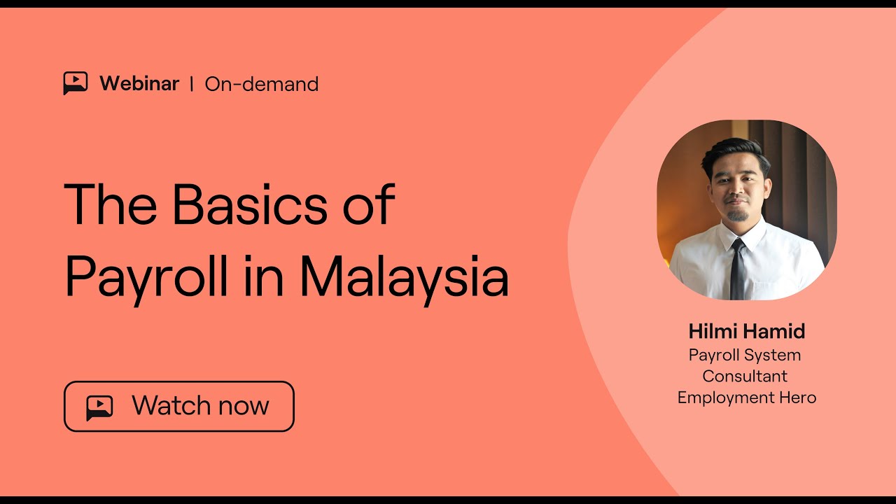 Masterclass | The Basics of Payroll in Malaysia